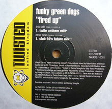Load image into Gallery viewer, Funky Green Dogs : Fired Up (2x12")
