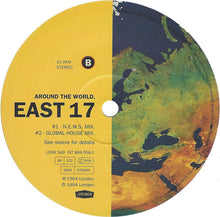 Load image into Gallery viewer, East 17 : Around The World (Includes The Development Corporation Mixes) (12&quot;, Single, Pos)
