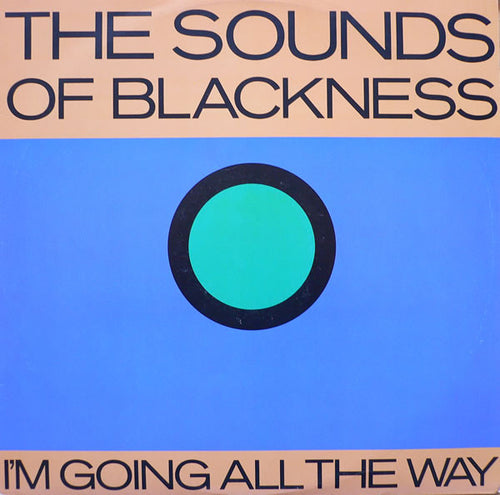 The Sounds Of Blackness* : I'm Going All The Way (12