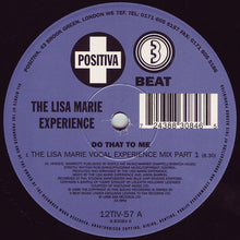 Load image into Gallery viewer, The Lisa Marie Experience* : Do That To Me (12&quot;)
