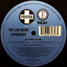 Load image into Gallery viewer, The Lisa Marie Experience* : Do That To Me (12&quot;)
