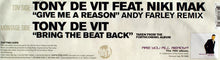 Load image into Gallery viewer, Tony De Vit : Give Me A Reason / Bring The Beat Back (12", Pic)
