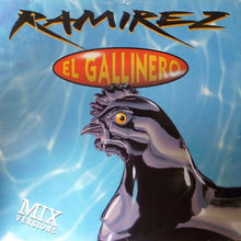 Load image into Gallery viewer, Ramirez : El Gallinero (12&quot;)
