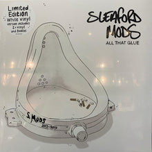 Load image into Gallery viewer, Sleaford Mods : All That Glue (2xLP, Comp, Ltd, Whi)
