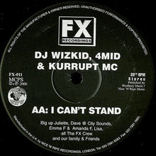 Load image into Gallery viewer, DJ Wizkid, 4Mid &amp; Kurrupt MC : Hold On / I Can't Stand (12")
