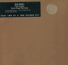 Load image into Gallery viewer, Sia-Mac : Faith Healer (Dave Angel Remixes) (12&quot;)
