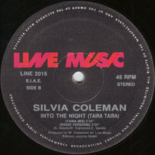 Load image into Gallery viewer, Silvia Coleman : Into The Night (Taira Taira) (12&quot;)
