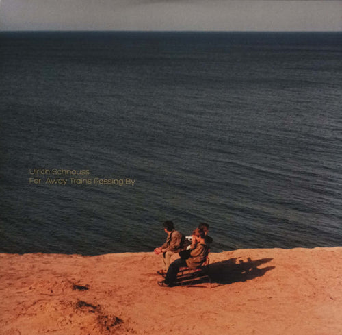 Ulrich Schnauss : Far Away Trains Passing By (3xLP, Album, RE, RM, 180)