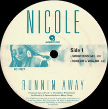Load image into Gallery viewer, Nicole* : Runnin&#39; Away (E-Smoove Remixes) (12&quot;)
