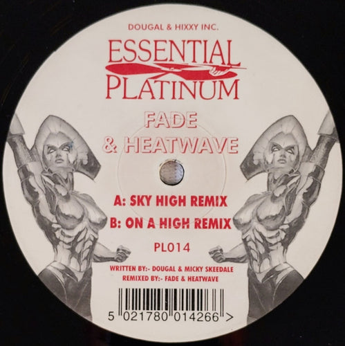 Fade* & Heatwave (2) : Sky High / On A High (Remixes) (12