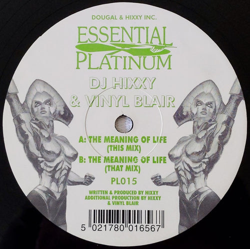 DJ Hixxy* & Vinyl Blair (2) : The Meaning Of Life (12