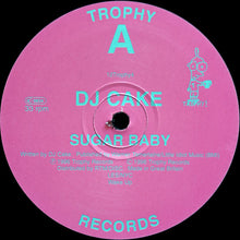 Load image into Gallery viewer, DJ Cake : Sugar Baby (12&quot;)
