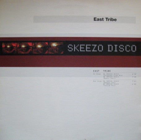 East Tribe : Skeezo Disco (12