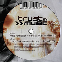 Load image into Gallery viewer, Miss Redflower / Misha (7) feat. Miss Redflower : Here To Fly (Misha Remix) / Stay With Me (12")
