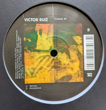 Load image into Gallery viewer, Victor Ruiz (2) : Freedom EP (12&quot;, EP)
