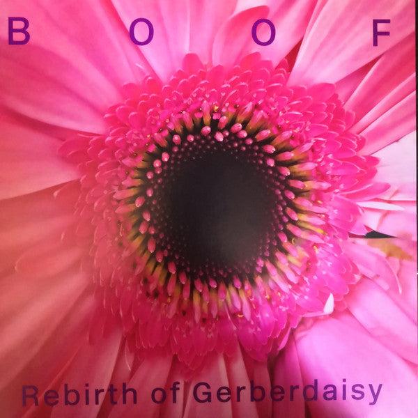 Boof : Rebirth Of Gerberdaisy (2xLP, Album)