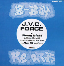 Load image into Gallery viewer, J.V.C. F.O.R.C.E. : Strong Island (12", RE)
