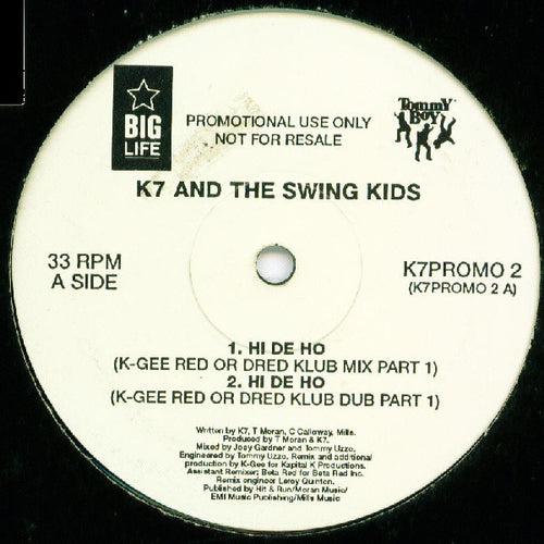 K7 And The Swing Kids* : Hi De Ho (12