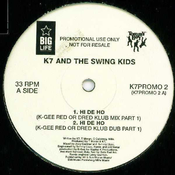 K7 And The Swing Kids* : Hi De Ho (12