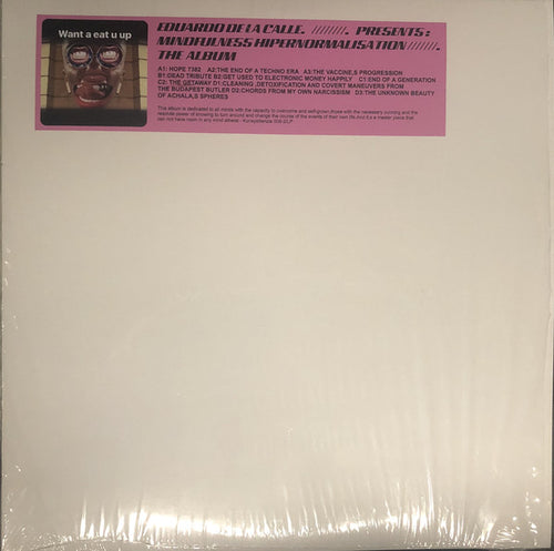 Eduardo De La Calle : Mindfulness Hipernormalisation (2xLP, Album)