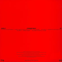 Load image into Gallery viewer, Zero T* : Former Self EP (12&quot;, EP)
