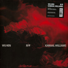 Load image into Gallery viewer, Kamaal Williams : Wu Hen (LP, Album, Ltd, Red)
