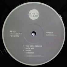 Load image into Gallery viewer, Opus (23) : This Damn Feeling (12&quot;, EP)
