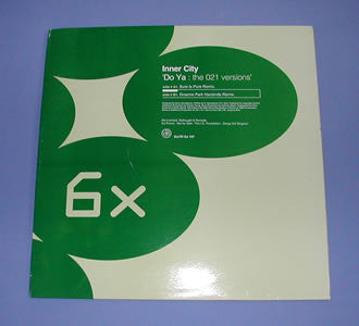 Inner City : Do Ya (The 021 Versions) (12
