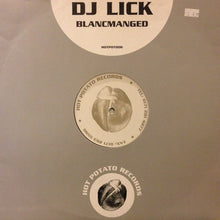 Load image into Gallery viewer, DJ Lick : Blancmanged (12&quot;)
