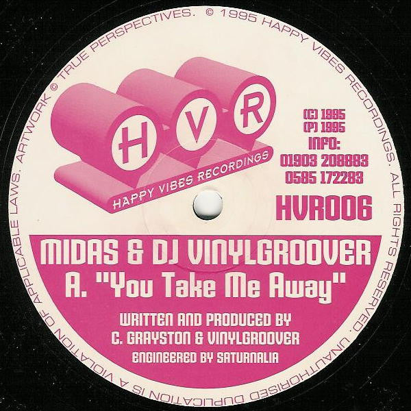 Midas & DJ Vinylgroover* / DJ Fade : You Take Me Away / Music Is My Life (Remix) (12