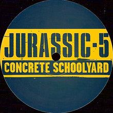 Load image into Gallery viewer, Jurassic 5 : Concrete Schoolyard (12")
