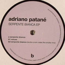 Load image into Gallery viewer, Adriano Patané : Serpente Bianca EP (12", EP)
