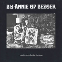 Load image into Gallery viewer, Lyckle de Jong : Bij Annie Op Bezoek (LP, Album)

