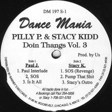 Load image into Gallery viewer, Pilly P. &amp; Stacy Kidd : Doin Thangs Vol. 3 (12")

