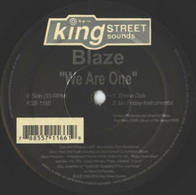 Load image into Gallery viewer, Blaze : We Are One (12")
