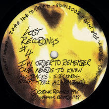 Load image into Gallery viewer, Steve Bicknell / Kim Bilir : Lost Recordings #4 - In Order To Remember One Needs To Know (12")

