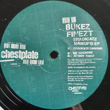 Load image into Gallery viewer, Bukez Finezt : Eradicate Mankind EP (12&quot;)
