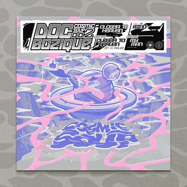 Doc Bozique : Cosmic Soup 002 (12