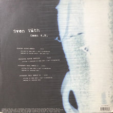Load image into Gallery viewer, Sven Väth : Omen A.M. (12")
