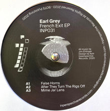 Load image into Gallery viewer, Earl Grey (3) : French Exit EP (12&quot;, EP)
