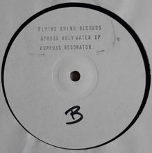 Load image into Gallery viewer, Kopfuss Resonator &amp; DJ Aze : Holy Water EP (12", EP, W/Lbl)
