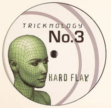 Load image into Gallery viewer, Tricknology : No. 3 (Hard Flaw) (12&quot;, S/Sided)
