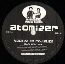 Load image into Gallery viewer, Atomizer (2) : Hooked On Radiation (12", Single)
