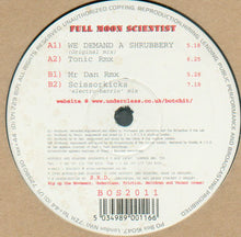 Load image into Gallery viewer, Full Moon Scientist : We Demand A Shrubbery (12&quot;)
