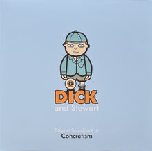Load image into Gallery viewer, Concretism : Dick And Stewart Original Soundtrack (LP, S/Sided, Pic, Whi)
