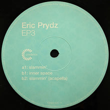 Load image into Gallery viewer, Eric Prydz : EP3 (12&quot;, EP)
