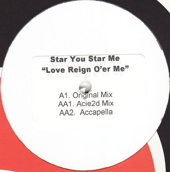 Star You Star Me : Love Reign O'er Me (12