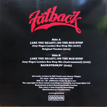 Load image into Gallery viewer, Fatback* : (Are You Ready) Do The Bus Stop (12")
