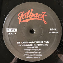 Load image into Gallery viewer, Fatback* : (Are You Ready) Do The Bus Stop (12")
