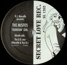 Load image into Gallery viewer, D.J. Marcello* Presents The Misfits : Dumdum Girl (12&quot;)
